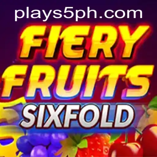 Explore the Enchanting World of FieryFruitsSixFold at S5 Casino