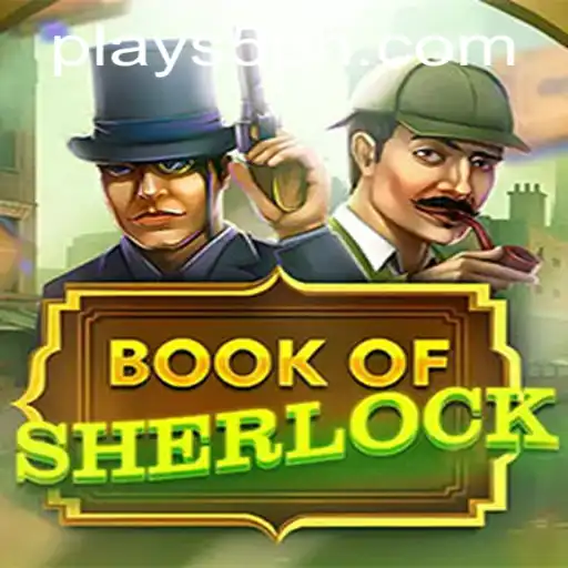 Discover the Intrigue of BookOfSherlock at S5 Casino